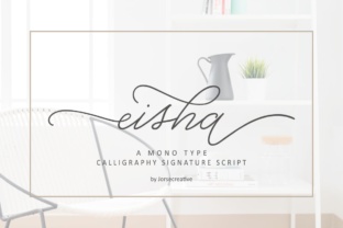 Eisha Script: A Modern Typeface for Digital Elegance